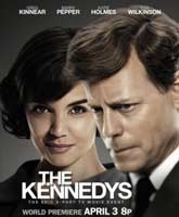 Смотреть Онлайн Клан Кеннеди / The Kennedys Online Film